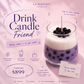 Reserva Drink Candle Friend
